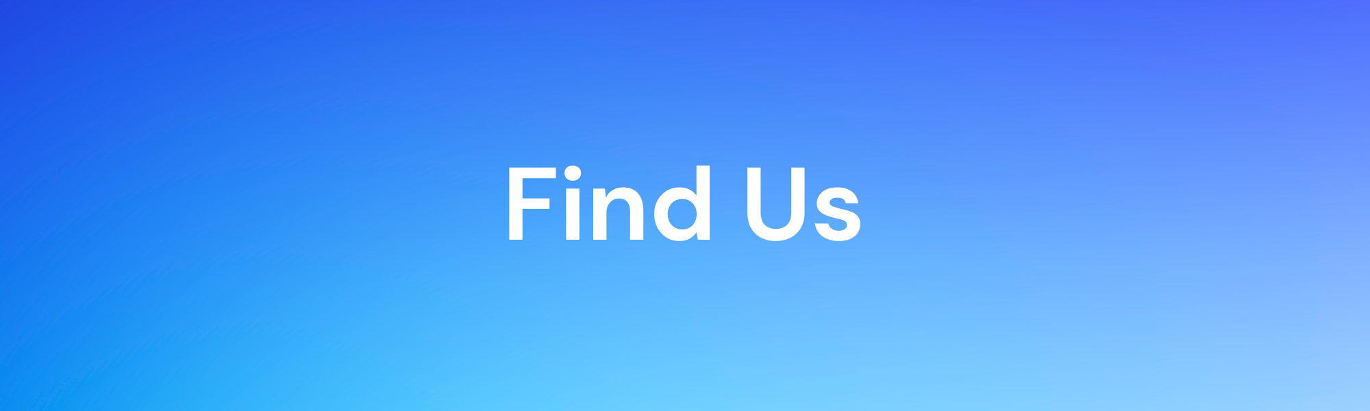 Section header, "Find Us"
