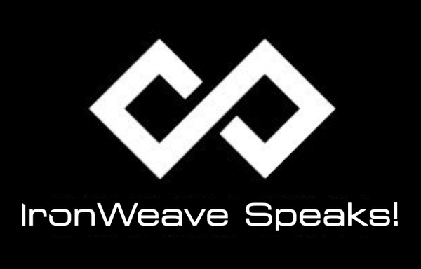 IronWeave Speaks! text below logo